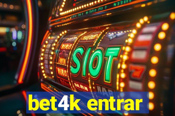 bet4k entrar